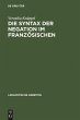 Die Syntax der Negation im... - Bild 1