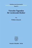 Vierzehn Tugenden für vorsitzende Richter.