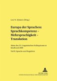 Europa der Sprachen: Sprachkompetenz - Mehrsprachigkeit - Translation