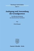 Auslegung und Anwendung des Grundgesetzes.
