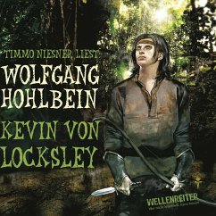 Kevin von Locksley, Teil 1: Kevin von Locksley (MP3-Download) - Hohlbein, Wolfgang