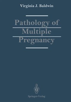 Pathology of Multiple Pregnancy - Baldwin, Virginia J