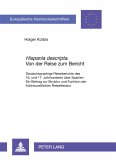'Hispania descripta'. Von der Reise zum Bericht 'Hispania descripta'. Von der Reise zum Bericht