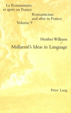 Mallarmé's Ideas in Language - Williams, Heather