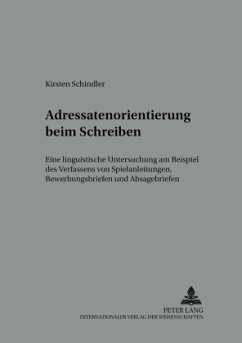 Adressatenorientierung beim Schreiben - Schindler, Kirsten