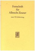 Festschrift für Albrecht Zeuner zum siebzigsten Geburtstag