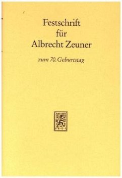 Festschrift für Albrecht Zeuner zum siebzigsten Geburtstag