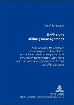 Reflexives Bildungsmanagement - Behrmann, Detlef