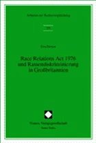 Race Relations Act 1976 und Rassendiskriminierung in Großbritannien - Dreyer, Eva