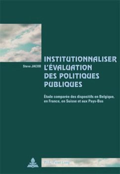 Institutionnaliser l¿évaluation des politiques publiques - Jacob, Steve