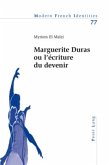 Marguerite Duras ou l'écriture du devenir