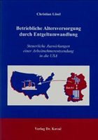 Betriebliche Altersversorgung durch Entgeltumwandlung - Lösel, Christian