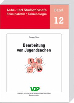 Bearbeitung von Jugendsachen - Clages, Horst;Nisse, Reingard