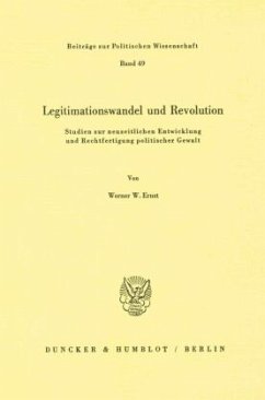 Legitimationswandel und Revolution. - Ernst, Werner W.