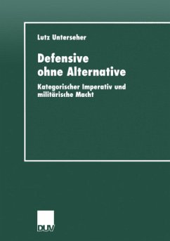 Defensive ohne Alternative - Unterseher, Lutz