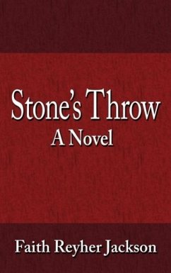 Stone's Throw - Jackson, Faith Rehyer