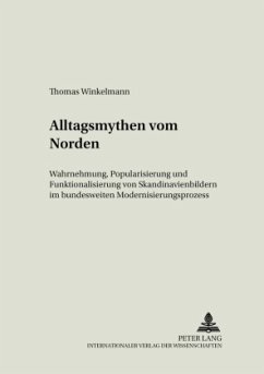 Alltagsmythen vom Norden - Winkelmann, Thomas