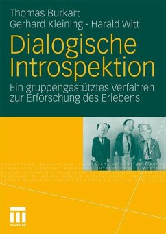 Dialogische Introspektion - Burkart, Thomas;Kleining, Gerhard;Witt, Harald