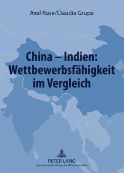 Cover China - Indien: Wettbewerbsfähigkeit im Vergleich