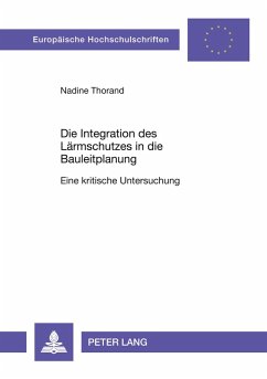 Cover Die Integration des Lärmschutzes in die Bauleitplanung