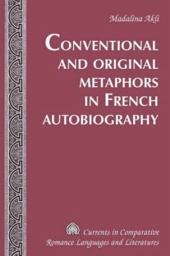Conventional and Original Metaphors in French Autobiography - Akli, Madalina