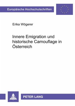 Cover Innere Emigration und historische Camouflage in Österreich