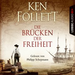 Die Brücken der Freiheit (MP3-Download) - Follett, Ken
