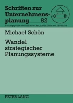 Wandel strategischer Planungssysteme - Schön, Michael