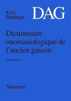 Dictionnaire onomasiologique de l¿ancien gascon (DAG). Fascicule 2/3