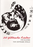 20 jiddische Lieder für Klavier 20 jiddische Lieder für Klavier