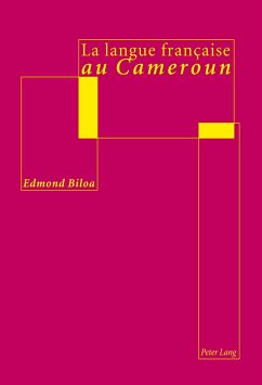 La langue française au Cameroun - Biloa, Edmond