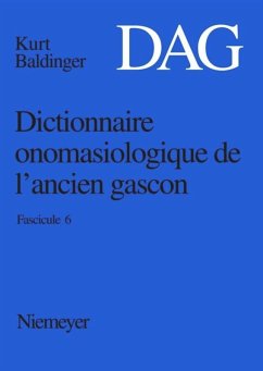 Dictionnaire onomasiologique de l¿ancien gascon (DAG). Fascicule 6
