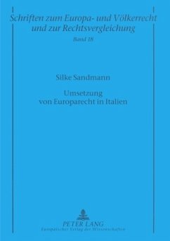 Umsetzung von Europarecht in Italien - Sandmann, Silke