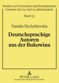 Deutschsprachige Autoren aus der Bukowina - Shchyhlevska, Natalia