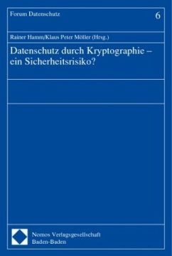 Datenschutz durch Kryptographie, ein Sicherheitsrisiko?