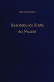 Staatsbildende Kräfte der Neuzeit.