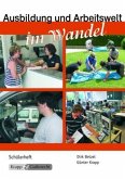 Ausbildung und Arbeitswelt im Wandel