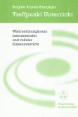 Treffpunkt Unterricht Wahrnehmungsraum instrumentaler und vokaler Einzelunterricht