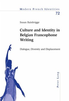 Culture and Identity in Belgian Francophone Writing - Bainbrigge, Susan
