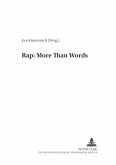 Rap: More Than Words