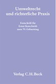 Umweltrecht und richterliche Praxis