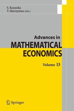 Advances in Mathematical Economics Volume 13 - Kusuoka, Shigeo / Maruyama, Toru (Hrsg.)