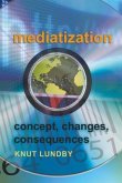 Mediatization Mediatization