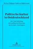 Politische Kultur in Ostdeutschland