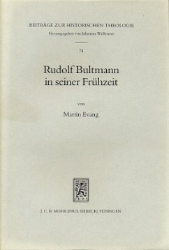 Rudolf Bultmann in seiner Frühzeit - Evang, Martin