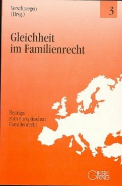 Gleichheit im Familienrecht - Verschraegen, Bea