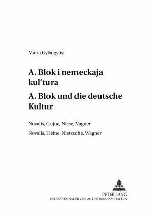 A. Blok und die deutsche Kultur