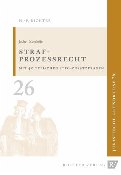 Zenthöfer: Juristische Grundkurse 26 - Strafprozessrecht - Zenthöfer, Jochen