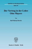 Der Vertrag in der Lehre Otto Mayers