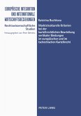 Marktstrukturelle Kriterien bei der kartellrechtlichen Beurteilung vertikaler Bindungen im europäischen und im tschechischen Kartellrecht Marktstrukturelle Kriterien bei der kartellrechtlichen Beurteilung vertikaler Bindungen im europäischen und im tschechischen Kartellrecht